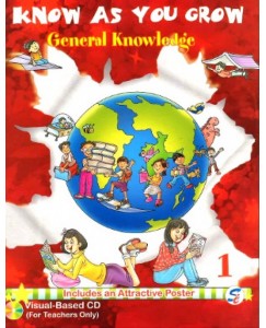 Know As You Grow General Knowledge Class - 1